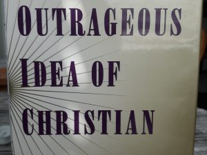 The Outrageous Idea of Christian Scholarship (1997) ~ by George M. Marsden