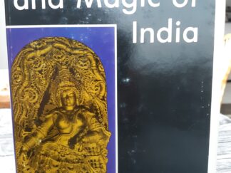 The Mysticism and Magic of India (1977) ~ by Ormond McGill