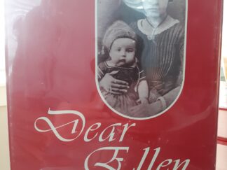 Dear Ellen: Two Mormon Women and Their Letters (1974) ~ by S. George Ellsworth