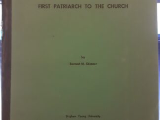 Joseph Smith, Sr. First Patriarch to the Church (1958) ~ by Earnest M. Skinner