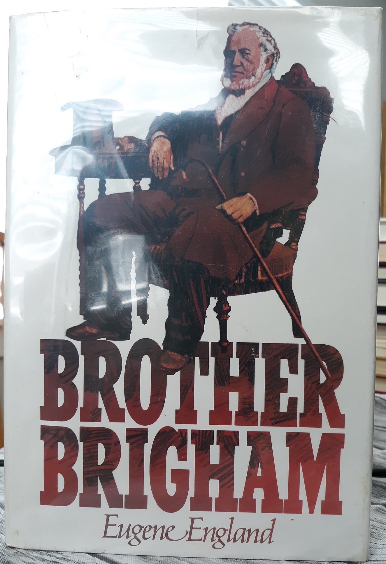 Brother Brigham (Signed and Inscribed) (1980) ~ by Eugene England