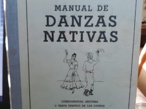 Manual de Danzas Nativas: Coreografias, Historia y Texto Poético de las Danzas (Spanish) (1954) ~ by P. Berruti