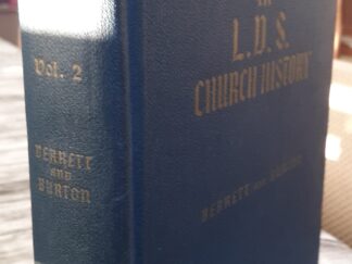 Readings in L.D.S. Church History: Vol. 2 (1965) ~ by William E. Berrett, and Alma P. Burton