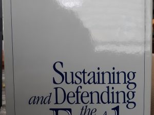 Sustaining and Defending the Faith (1986) ~ by Joseph Fielding McConkie, and Robert L. Millet