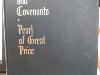 Doctrine and Covenants • Pearl of Great Price (1969)