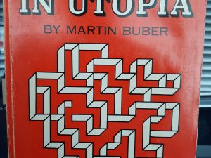 Paths in Utopia (Signed by Mormon Church Historian Leonard J. Arrington) (1966) ~ by Martin Buber