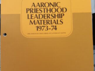 Aaronic Priesthood Leadership Materials 1973-74 (Unbound) (1974)