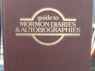 Guide to Mormon Diaries & Autobiographies (1977) ~ by Davis Bitton