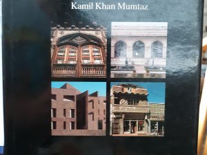 Architecture in Pakistan (1985) ~ by Kamil Khan Mumtaz