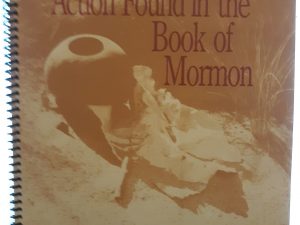 Mapping the Action Found in the Book of Mormon (1987) ~ by Harold K. Nielsen