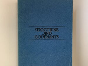 1970 – Doctrine and Covenants (by the Reorganized Church of Jesus Christ of Latter-Day Saints)