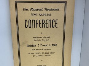 One Hundred Nineteenth Semi-Annual Conference of the Church of Jesus Christ of Latter-day Saints (October 1,2 & 3, 1948)