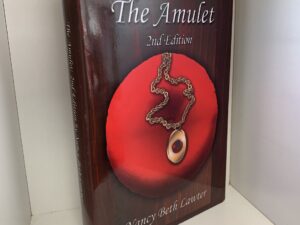 The Amulet (2nd Edition) ~ by Nancy Beth Lawter