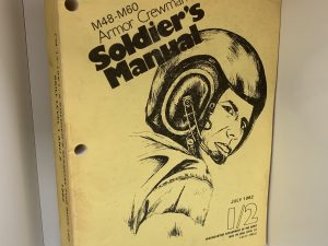 Soldier’s Manual for MOS 19E ~ by Armor Crewman (1982)