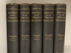 History of the French Revolution: SET Volumes 1-5 ~ by Louis Adolphe Theirs (1881)