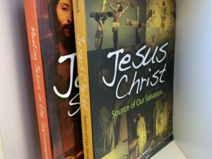 Meeting Jesus in the Sacraments   AND   Jesus Christ: Source of our Salvation~ by Michael Pennock  (SET)