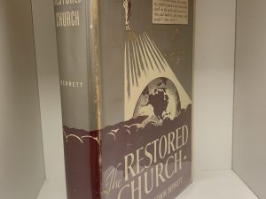 The Restored Church ~ by William Edwin Berret