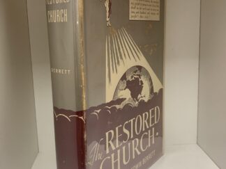 The Restored Church ~ by William Edwin Berret