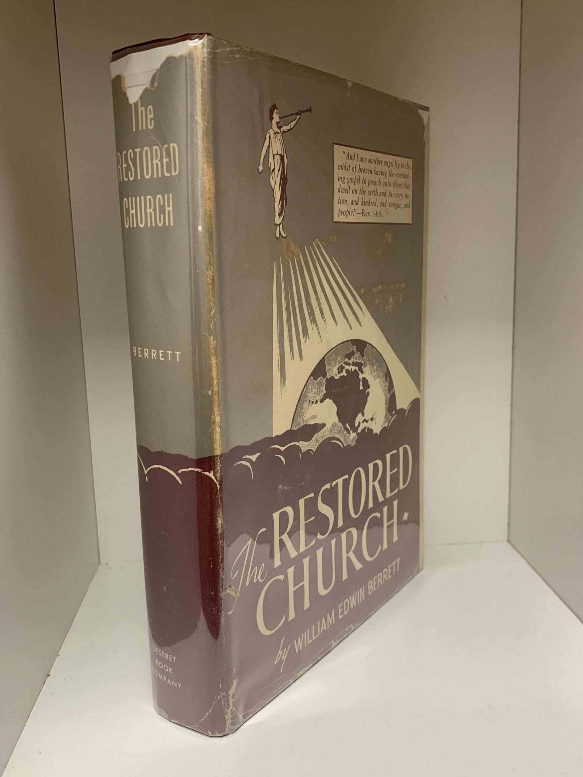 The Restored Church ~ by William Edwin Berret