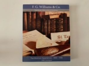 2008- The Mormon Experience: 1830-1930- F.G. Williams & Co.