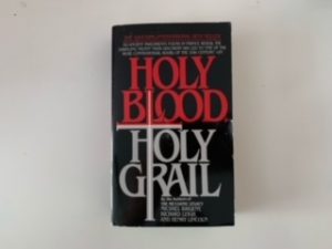 1982 — Holy Blood Holy Grail — Michael Baigent, Richard Leigh, and Henry Lincoln