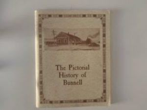 1988- The Pictorial History of Bunnell- Flagler