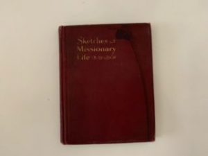 1899- Sketches of Missionary Life- Edwin F. Perry