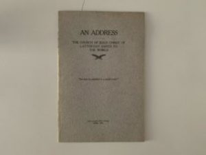 1907- An Address- The Church of Jesus Christ of Latter-day Saints to the World