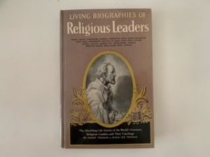 1950- Living Biographies of Religious Leaders- Henry Thomas and Dana Lee Thomas