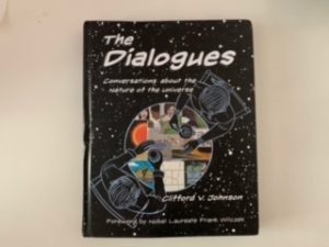 2017- The Dialogues: Conversations about the Nature of the Universe- Clifford v. Johnson