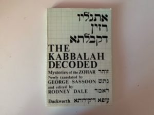 1978- The Kabbalah Decoded- George Sassoon and Rodney Dale