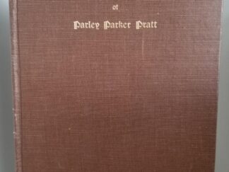 1913 — The Millennial Hymns of Parley Parker Pratt — Samuel Russell, editor — Cambridge University — Rare!