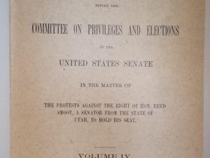 1906 — Reed Smoot Hearings — Volume Four — Softbound