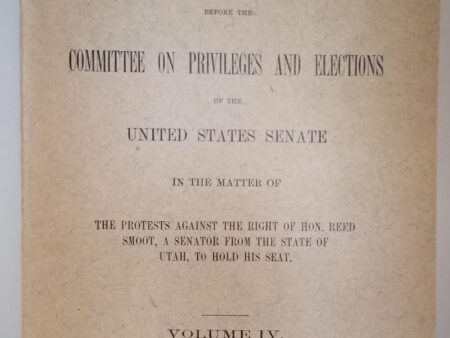 1906 — Reed Smoot Hearings — Volume Four — Softbound