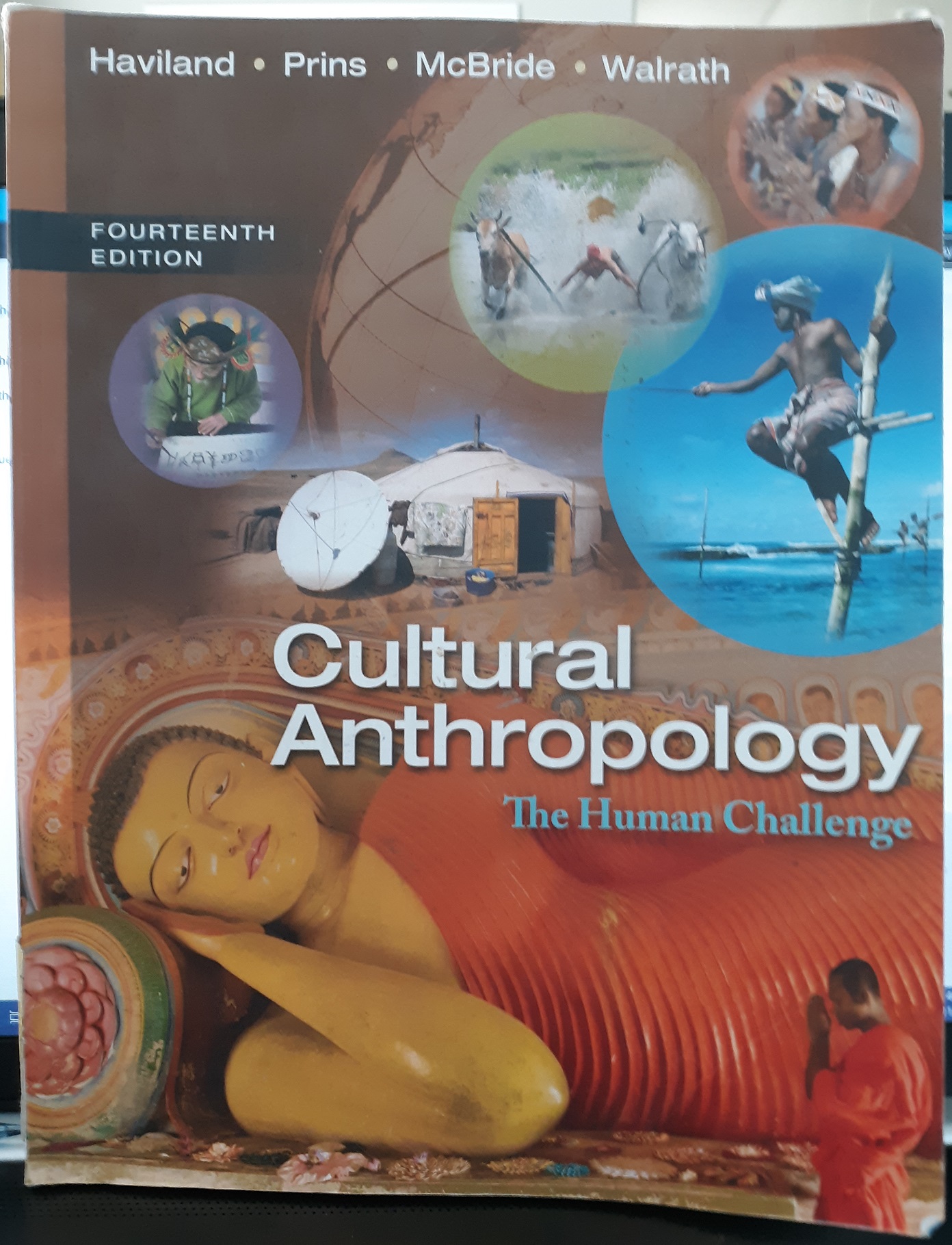 Cultural Anthropology: The Human Challenge (14th Edition) (2014) ~ By ...