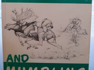 Mooching Moose and Mumbling Men (1963) ~ by Joe Back