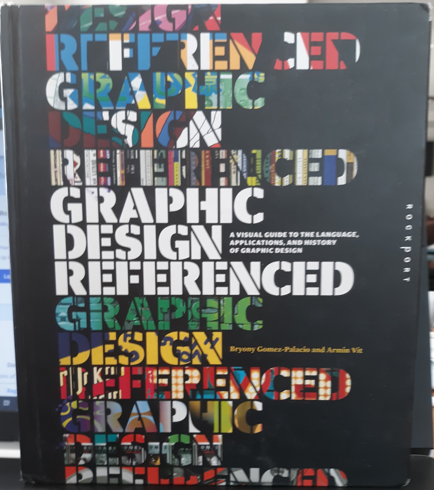 Graphic Design Referenced (2009) ~ by Bryony Gomez-Palacio, and Armin Vit