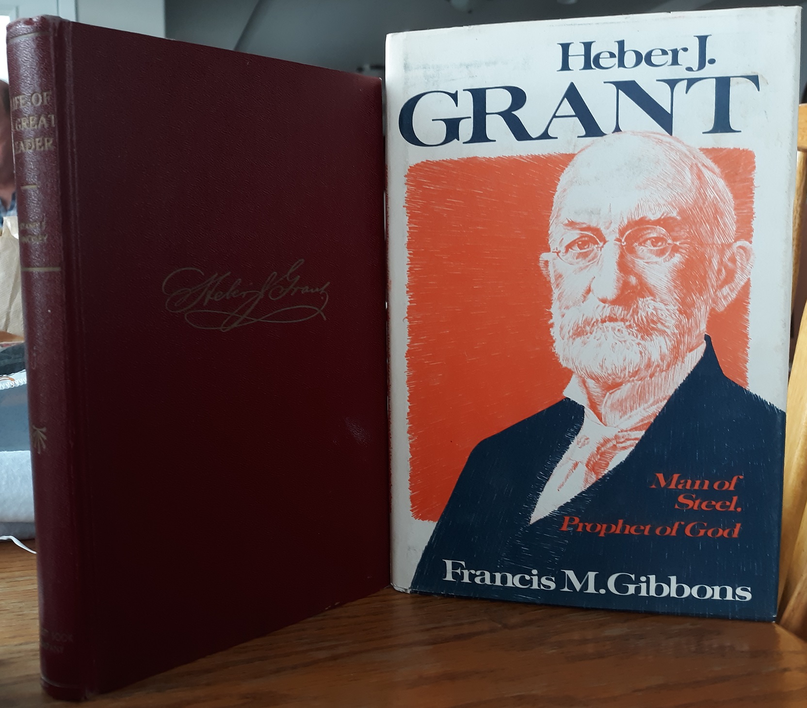2 Books About Heber J. Grant (See Details)
