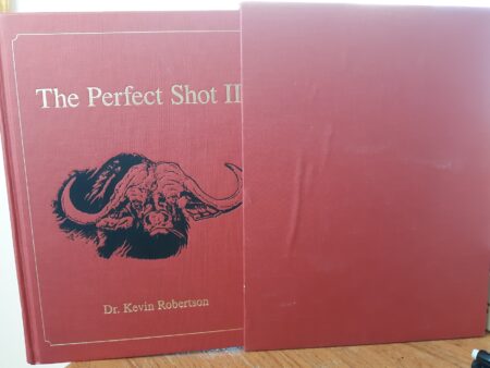 The Perfect Shot II (Signed, #350) (2013) ~ by Dr. Kevin Robertson