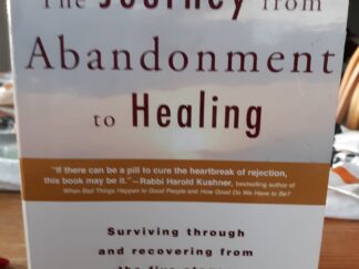 The Journey from Abandonment to Healing (2014) ~ by Susan Anderson