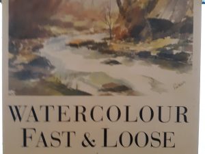 Watercolour Fast & Loose (1996) ~ by Ron Ranson
