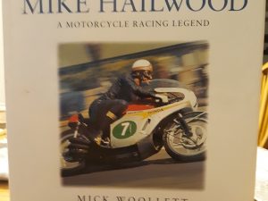Mike Hailwood: A Motorcycle Racing Legend (2000) ~ by Mick Woollett
