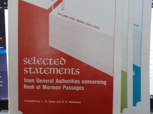 Selected Statements from General Authorities Concerning Book of Mormon Passages 3 Vol. Set (1971) ~ Compiled by L. G. Otten, and E. A. McKenna