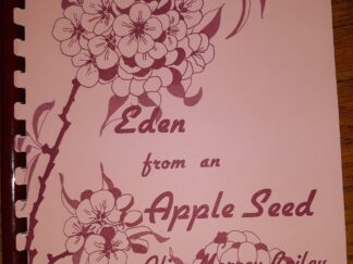 Eden from an Apple Seed (1989) ~ by Alice Morrey Bailey