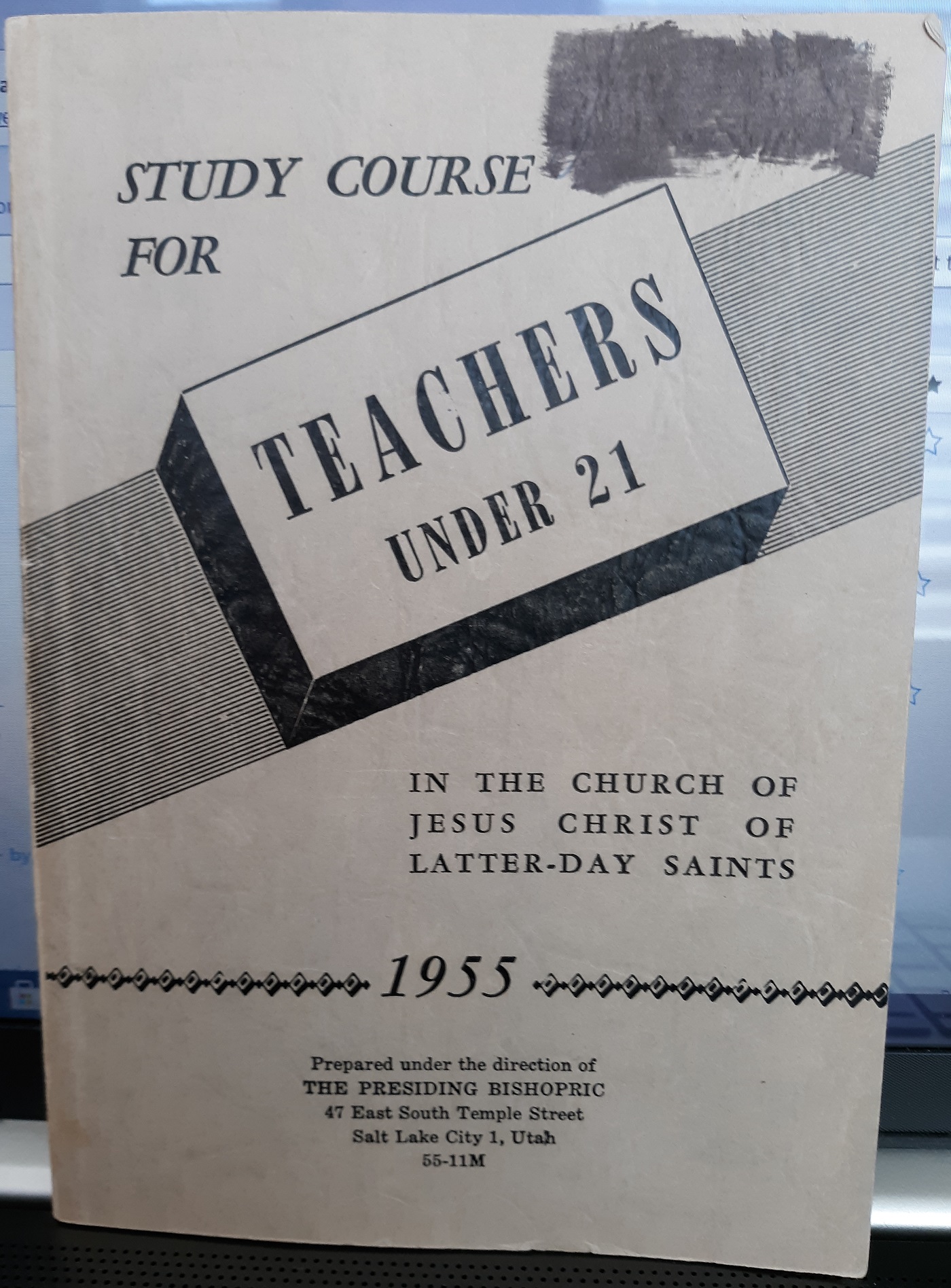 Study Course for Teachers under 21 in the Church of Jesus Christ of Latter-day Saints (1955)