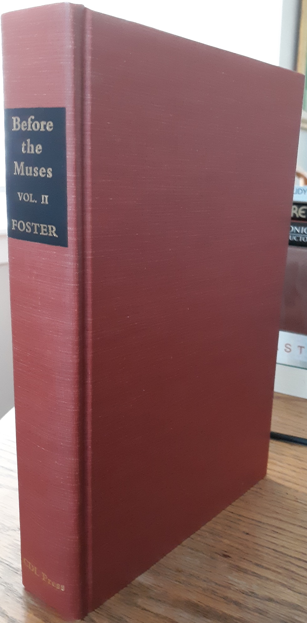 Before the Muses: Vol. 2 (1993) ~ by Benjamin R. Foster