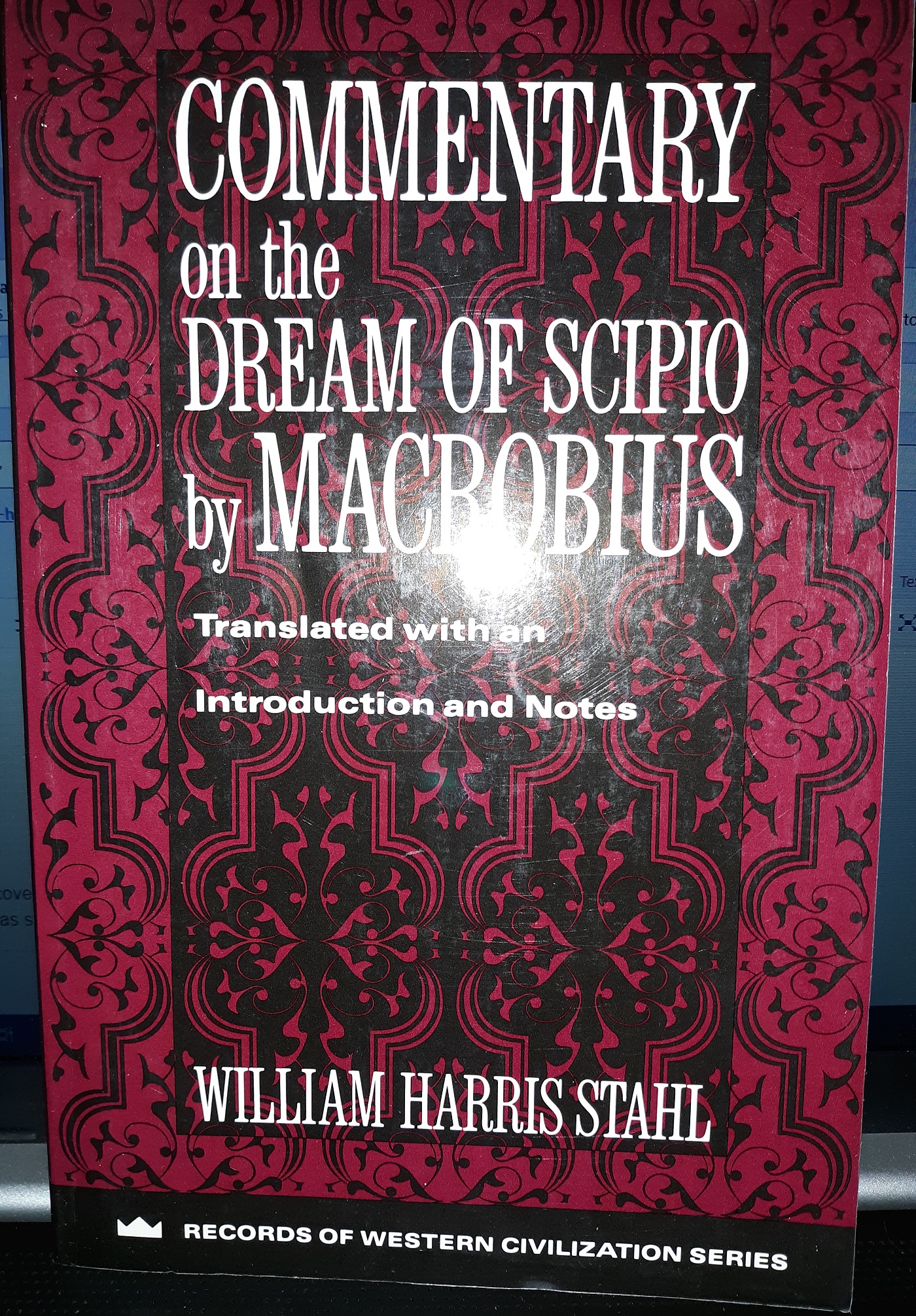 Commentary on the Dream of Scipio by Macrobius (1990) ~ Translated by William Harris Stahl