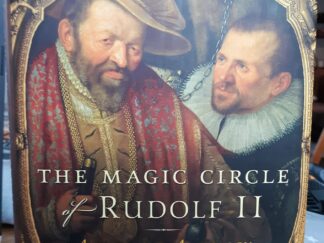 The Magic Circle of Rudolf II: Alchemy and Astrology in Renaissance Prague (2006) ~ by Peter Marshall