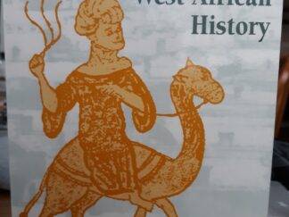 Corpus of Early Arabic Sources for West African History (2000) ~ Edited by N. Levtzion, and J.F.P. Hopkins