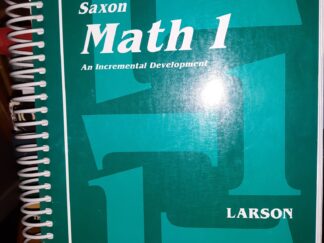 Saxon Math 1: An Incremental Development: Home Study Teacher's edition (1994) ~ by Nancy Larson